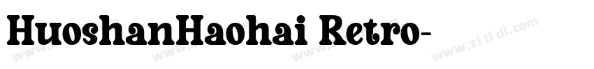HuoshanHaohai Retro字体转换